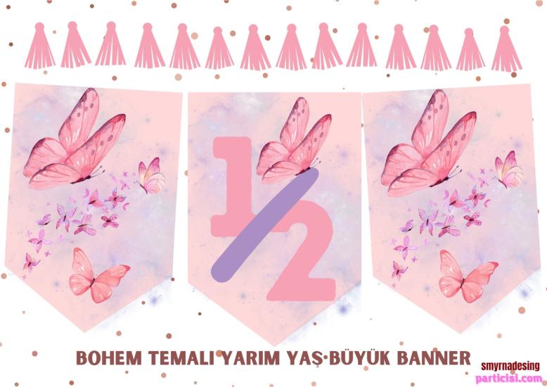Toptan Kelebek Pembe 1 /2 Yaş Banner 