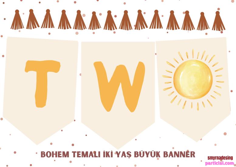 Toptan Bohem Two Yazılı Banner 2 Yaş