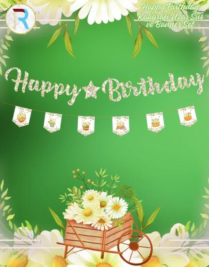 Toptan Kaligrafi Banner Papatya Happy Birthday
