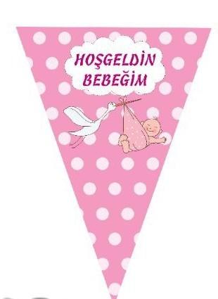 Toptan Hoşgeldin Bebeğim Flama