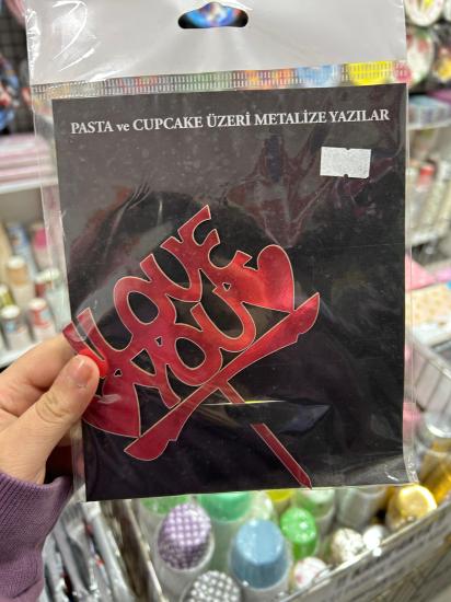 Toptan Pasta Üstü I Love You